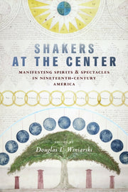 Shakers At The Center By Winiarski, Douglas L