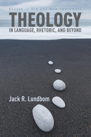 Theology In Language, Rhetoric, And Beyo
