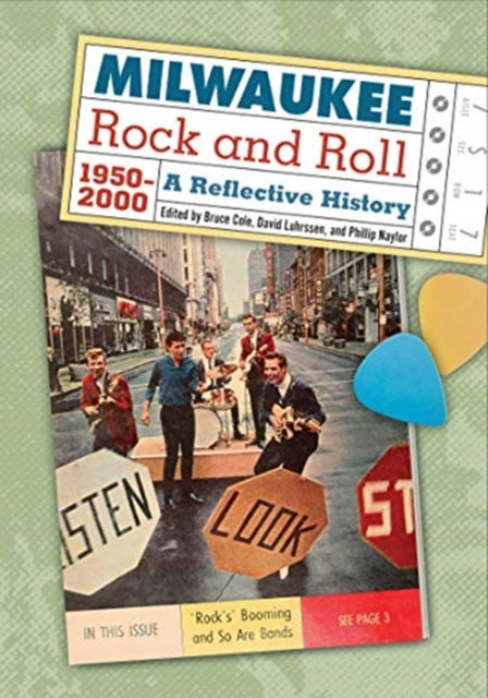 Milwaukee Rock And Roll 1950-2000