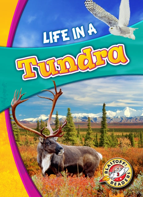 Life In A Tundra