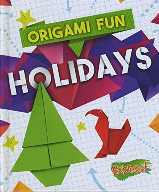 Origami Fun Holidays