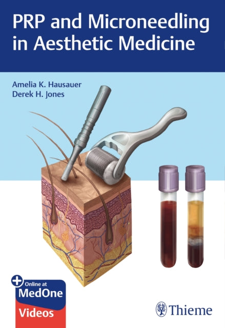 Prp & Microneedling In Aesthetic Medicin