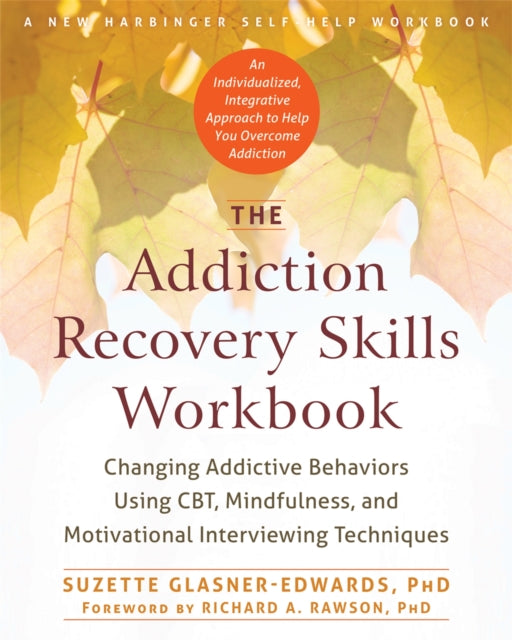 Addiction Recover Skills Workbook