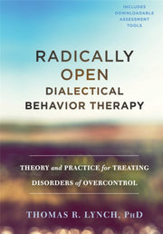 Radically Open Dialectical Behavior Ther