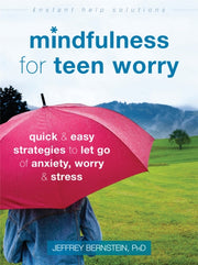Mindfulness For Teen Worry