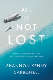 All Is Not Lost