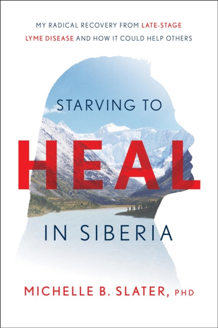 Starving To Heal In Siberia