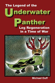 The Legend Of The Underwater Panther: Le By Duff, Michael