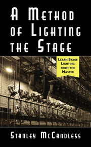 A Method Of Lighting The Stage 4th Editi