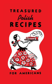 Treasured Polish Recipes For Americans By Sokolowski, Marie