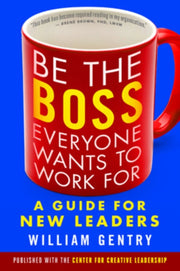 Be The Boss Everyone Wants To Work For