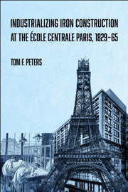 Industrializing Iron Construction At The