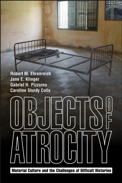 Objects Of Atrocity