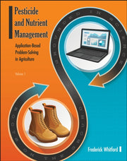 Pesticide & Nutrient Management Volume 1