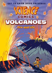 Science Comics Volcanoes By Jon Chad