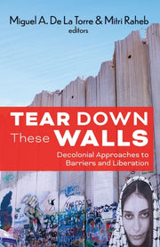 Tear Down These Walls Decolonial Approac