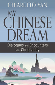 My Chinese Dream
