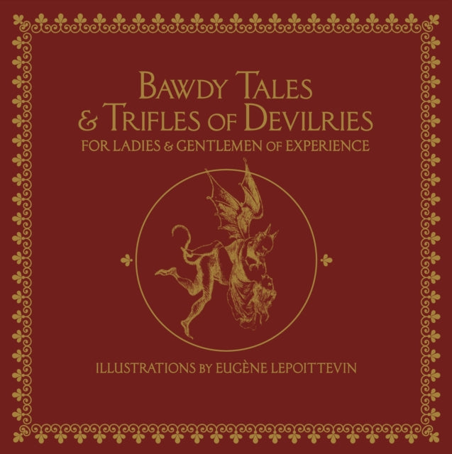Bawdy Tales & Trifles Of Devilries For L