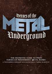 Heroes Of The Metal Underground By Anesiadis, A