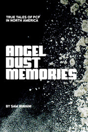 Angel Dust Memories By Iravani, Sam