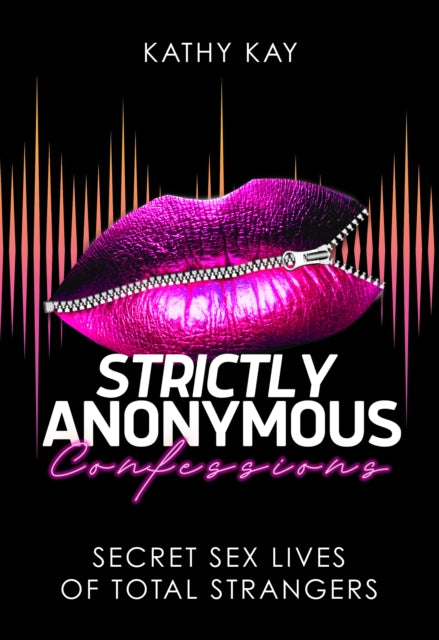 Strictly Anonymous Confessions