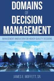 Domains Of Decision Management: Manageme