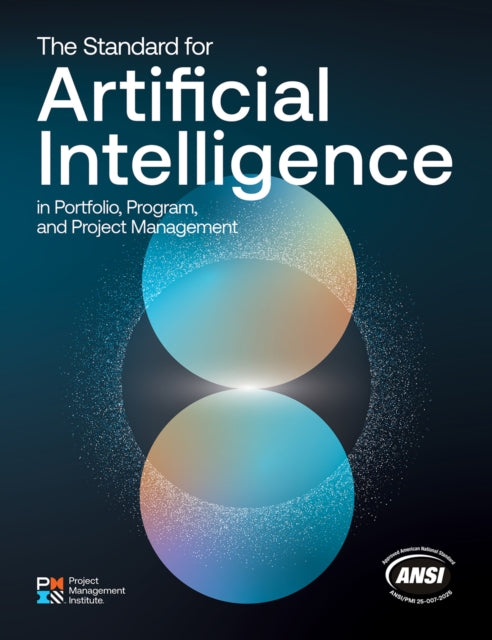 The Standard For Artificial Intelligenc By Institute, Project