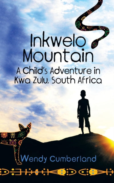 Inkwelo Mountain: A Child's Adventure In