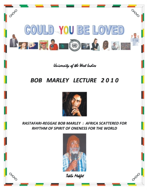 Could You Be Loved: Rastafari-reggae Bob