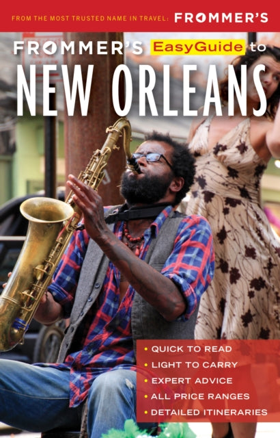 Frommer S Easyguide To New Orleans 202p