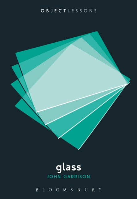Glass By Garrison, John