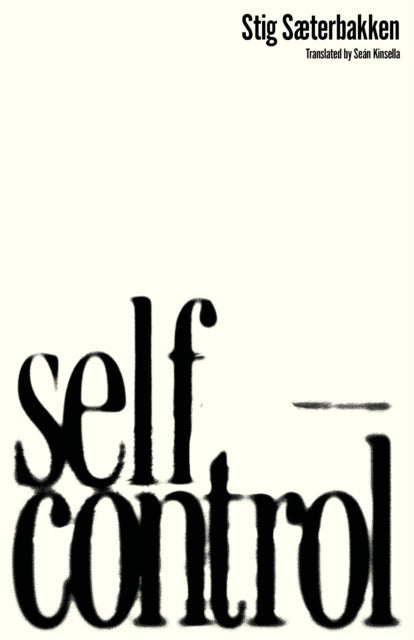 Self Control By Stig Sterbakken