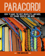 Paracord!: How To Make The Best Bracelet