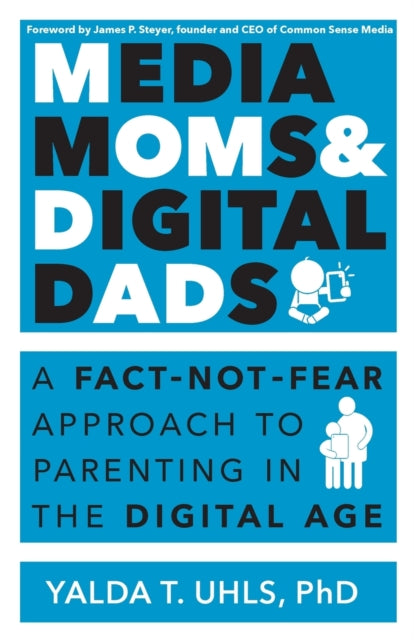 Media Moms Digital Dads