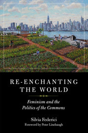 Reenchanting The World