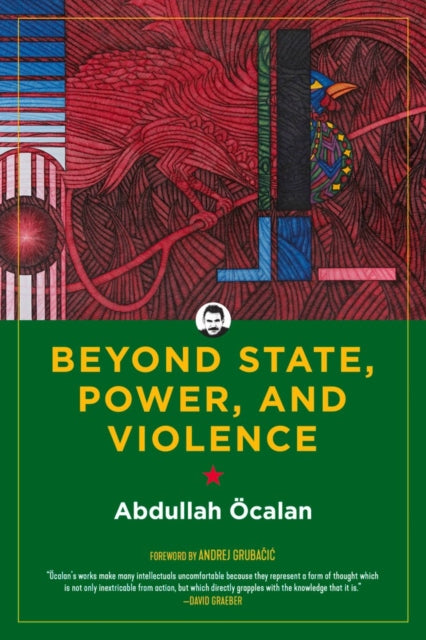 Beyond State Power & Violence