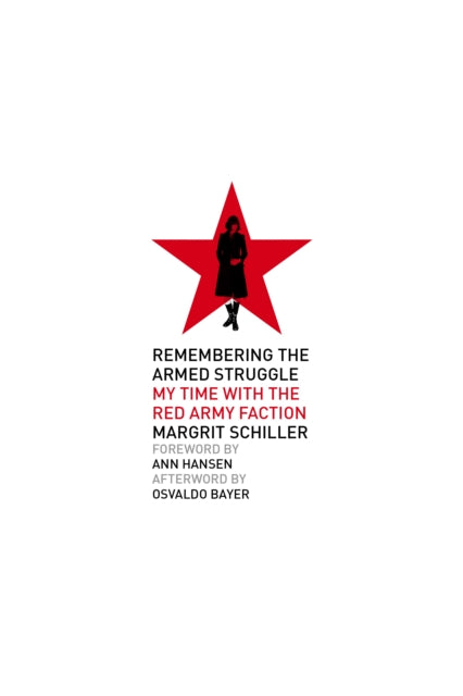 Remembering The Armed Struggle