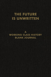 Future Is Unwritten The