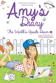 Amys Diary 2 The Worlds Upside Down By Grisseaux, Veronique