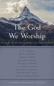 God We Worship The