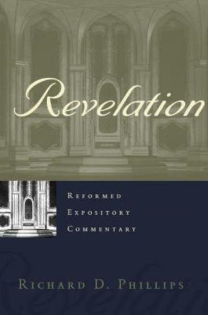 Reformed Expository Commentary Revelatio