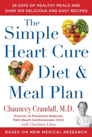 Simple Heart Cure Diet And Meal Plan