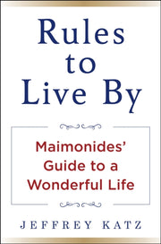 Rules To Live By