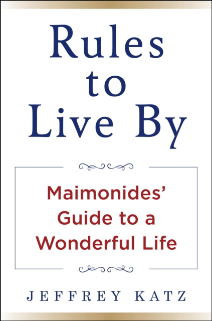 Rules To Live By
