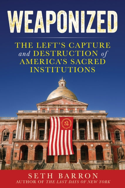 Weaponized