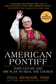 Pope Leo Xiv By Paul Kengor