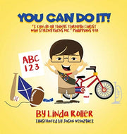 You Can Do It!: "i Can Do All Things Thr
