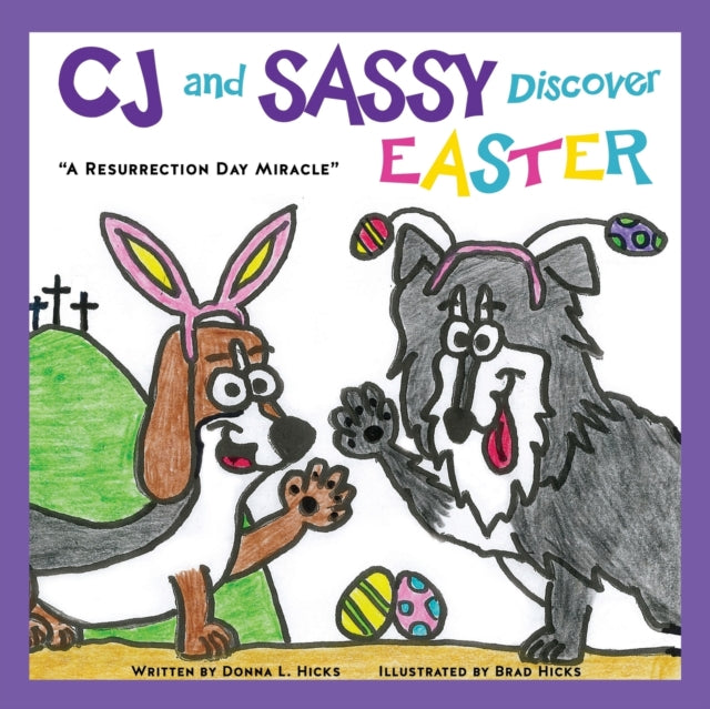 Cj And Sassy Discover Easter: "a Resurre