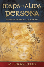 Mapa Del Alma - Persona: Nuestras Muchas By Stein, Murray
