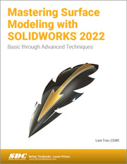 Mastering Surface Modeling With Solidwor